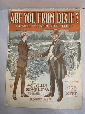 Are You From Dixie 1915 Vintage Sheet Music Jack Yellen George Cobb Art Cover
